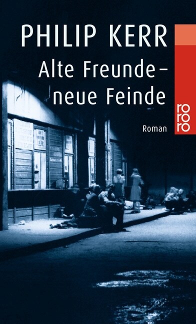 Alte Freunde, neue Feinde (Paperback)