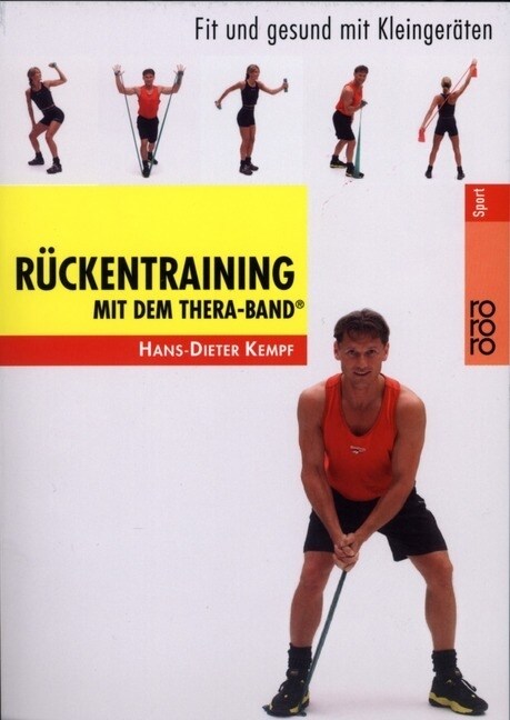 Ruckentraining mit dem Thera-Band (Paperback)