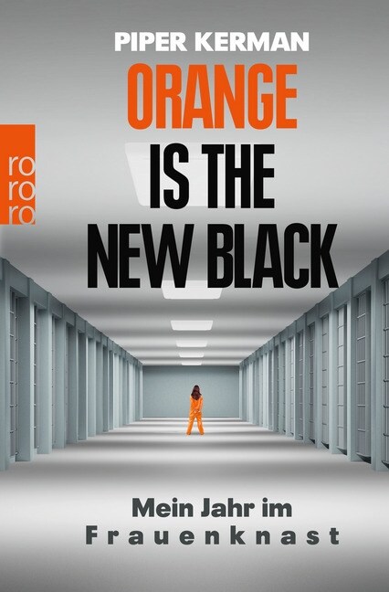 Orange Is the New Black (Paperback)