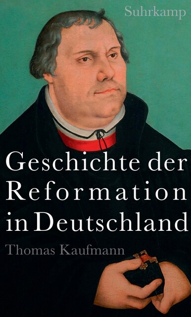 Geschichte der Reformation in Deutschland (Hardcover)
