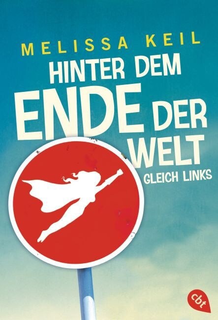 Hinter dem Ende der Welt gleich links (Paperback)