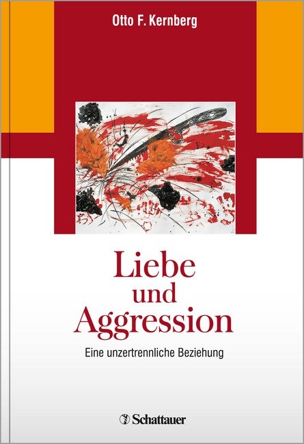 Liebe und Aggression (Hardcover)