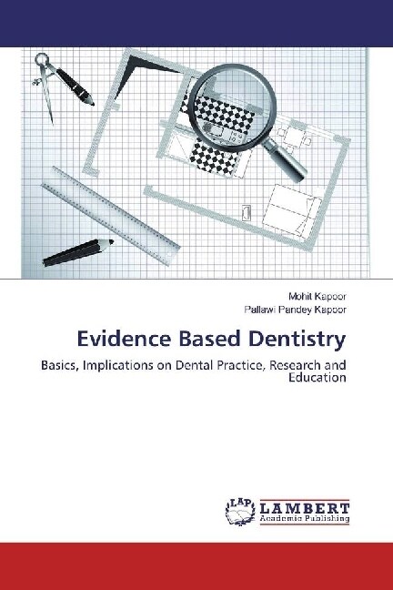 Evidence Based Dentistry (Paperback)