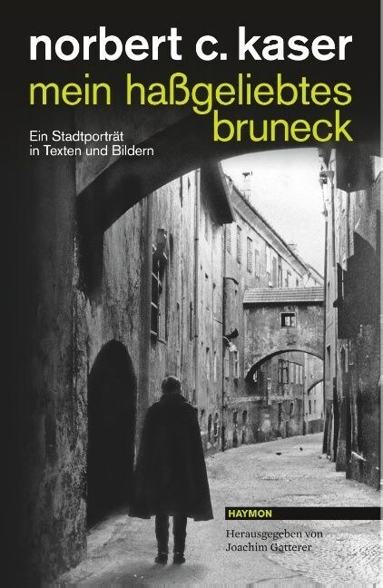 mein haßgeliebtes bruneck (Paperback)