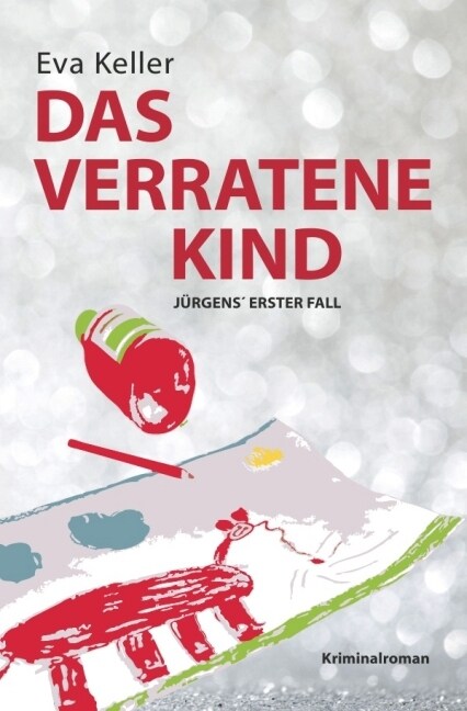 Das verratene Kind (Paperback)