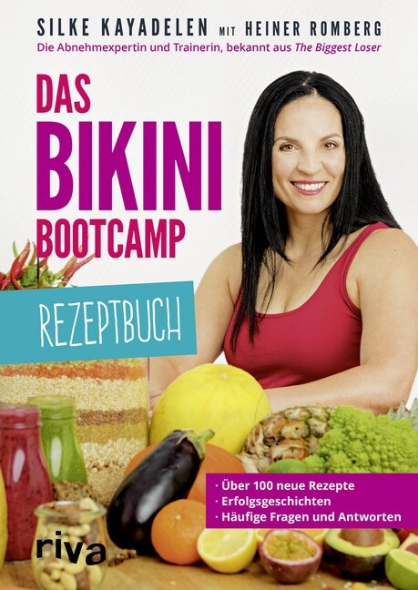 Das Bikini-Bootcamp - Rezeptbuch (Paperback)
