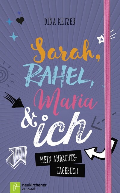 Sarah, Rahel, Maria & ich (Hardcover)