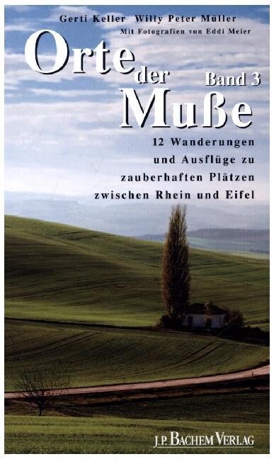 Orte der Muße. Bd.3 (Paperback)