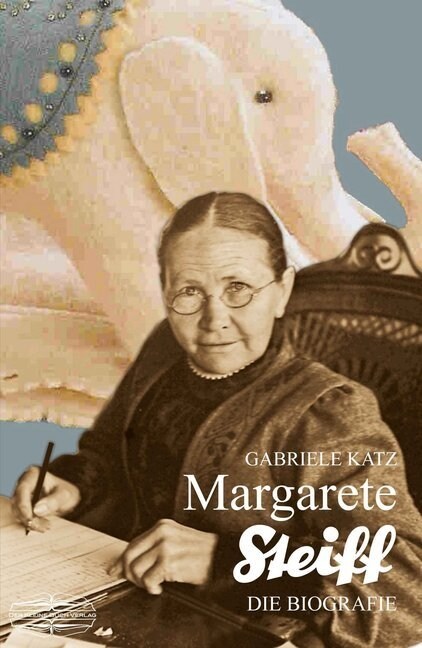 Margarete Steiff (Paperback)