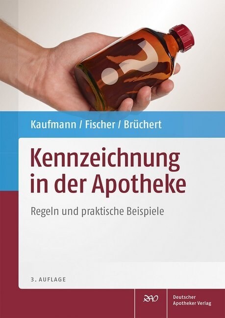 Kennzeichnung in der Apotheke (Paperback)