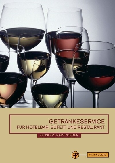 Getrankeservice fur Hotelbar, Buffet und Restaurant (Paperback)