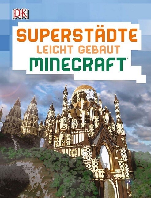 Superstadte leicht gebaut Minecraft® (Hardcover)