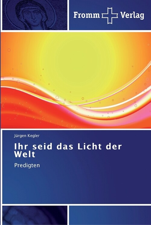 Ihr seid das Licht der Welt (Paperback)