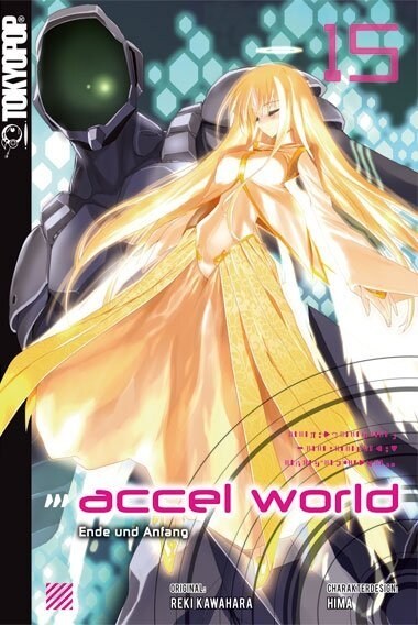 Accel World - Novel. .15 (Paperback)
