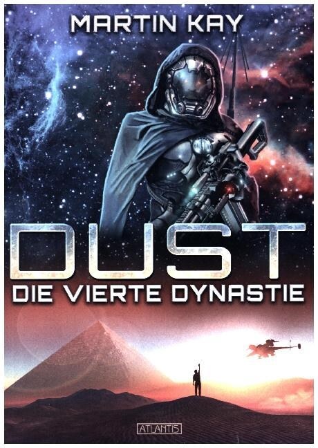 DUST - Die vierte Dynastie (Paperback)