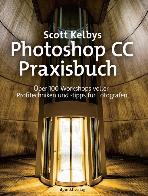 Photoshop CC-Praxisbuch (Hardcover)