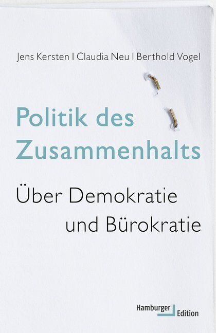 Politik des Zusammenhalts (Hardcover)