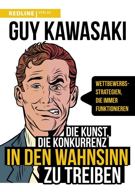 Die Kunst, die Konkurrenz in den Wahnsinn zu treiben (Paperback)