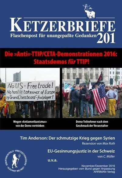 Die Anti-TTIP/CETA-Demonstrationen 2016 - Staatsdemos fur TTIP! (Paperback)