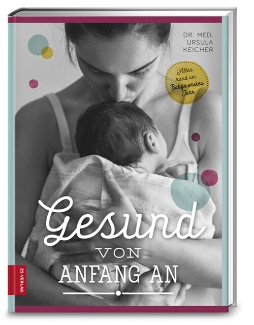 Gesund von Anfang an (Hardcover)