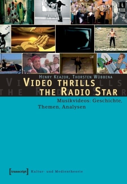 Video Thrills the Radio Star (Paperback)
