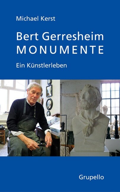 Bert Gerresheim. Monumente (Hardcover)