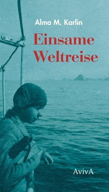 Einsame Weltreise (Hardcover)