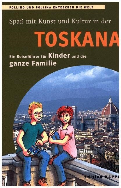 Spaß mit Kunst und Kultur in der Toskana (Paperback)