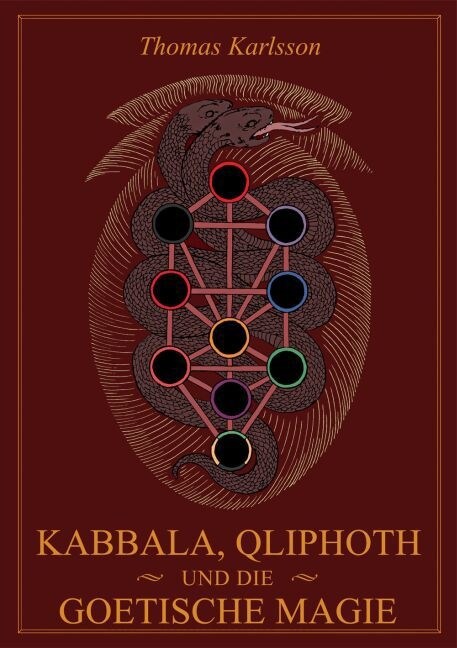 Kabbala, Qliphoth und die Goetische Magie (Hardcover)