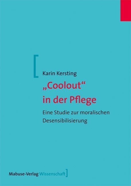 Coolout in der Pflege (Paperback)