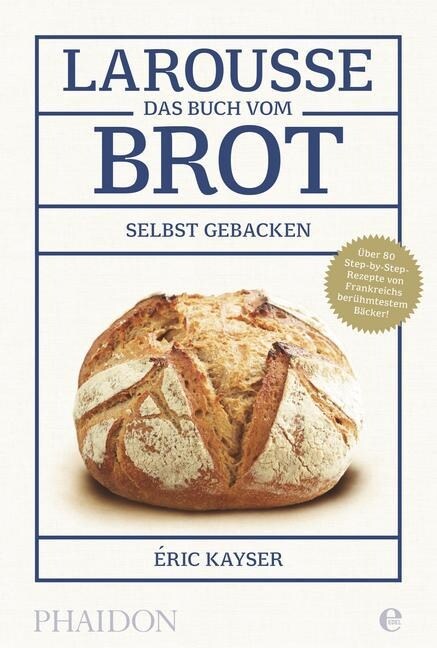 Larousse - Das Buch vom Brot (Hardcover)