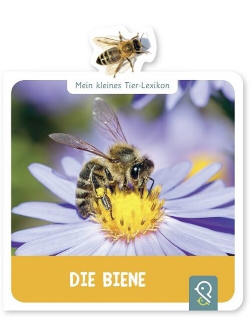 Mein kleines Tier-Lexikon - Die Biene (Board Book)