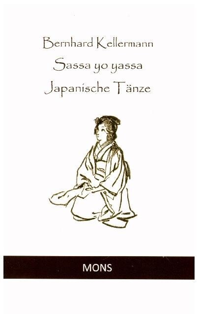 Sassa yo yassa - Japanische Tanze (Paperback)