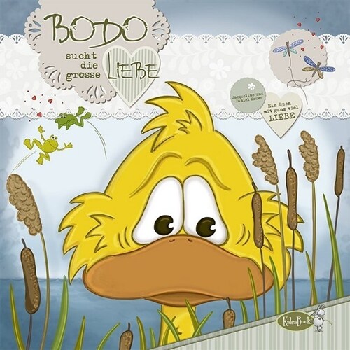 Bodo sucht die grosse Liebe (Hardcover)