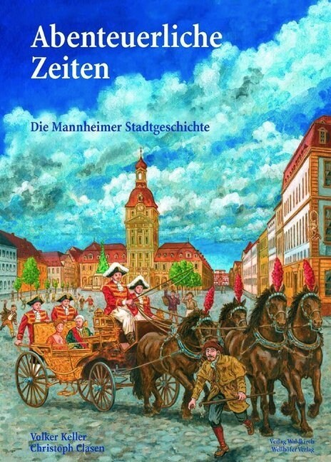 Abenteuerliche Zeiten (Hardcover)