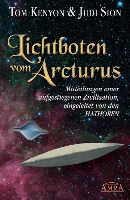 Lichtboten vom Arcturus (Hardcover)