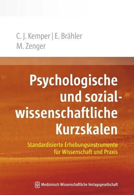 Psychologische und sozialwissenschaftliche Kurzskalen (Paperback)