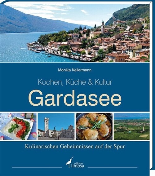 Gardasee - Kochen, Kuche & Kultur (Hardcover)