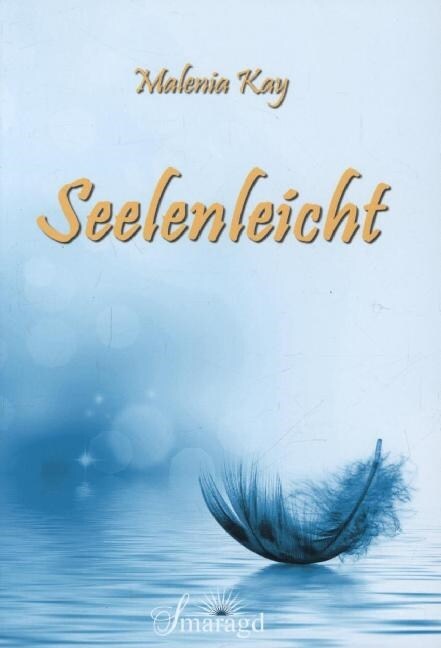 Seelenleicht (Hardcover)