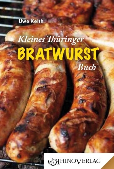 Kleines Thuringer Bratwurstbuch (Hardcover)