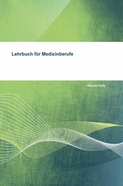 Lehrbuch fur Medizinberufe (Hardcover)