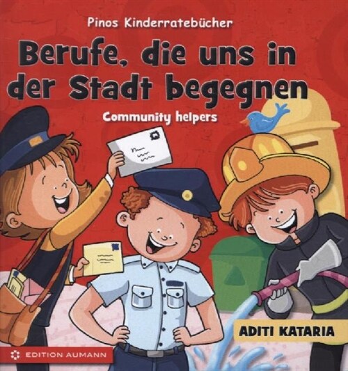 Berufe, die uns in der Stadt begegnen / Community helpers, m. mp3-Datei (Board Book)