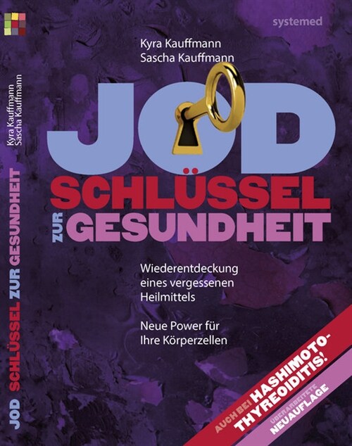 Jod - Schlussel zur Gesundheit (Paperback)