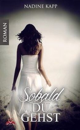 Sobald Du gehst (Paperback)