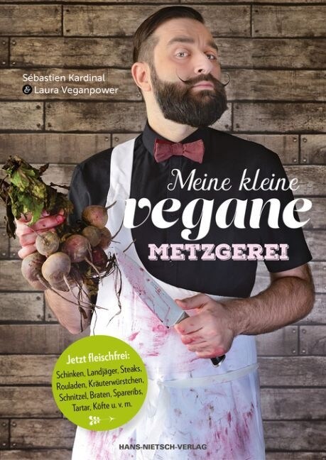 Meine kleine vegane Metzgerei (Paperback)