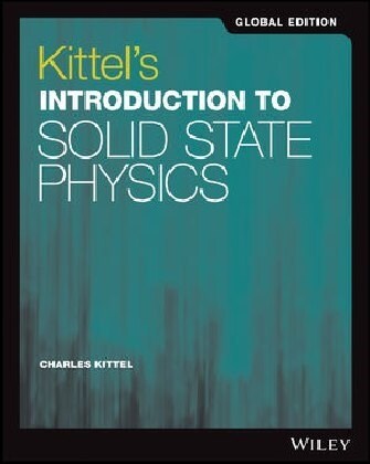 Kittels Introduction to Solid State Physics Global Edition (Paperback)