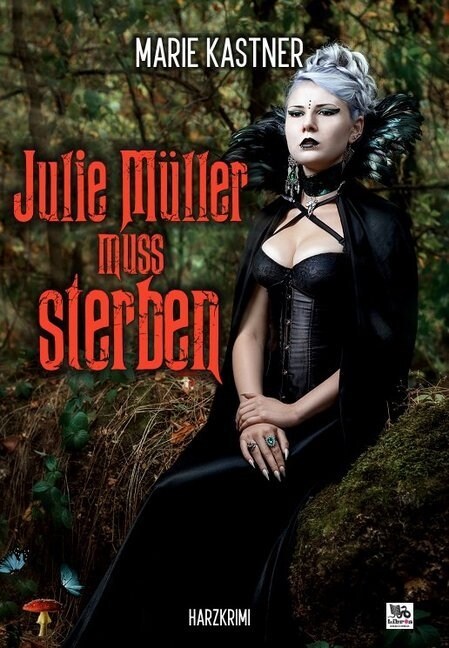 Julie Muller muss sterben (Paperback)