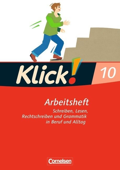 10. Schuljahr, Arbeitsheft: Schreiben, Lesen, Rechtschreiben und Grammatik in Beruf und Alltag (Paperback)