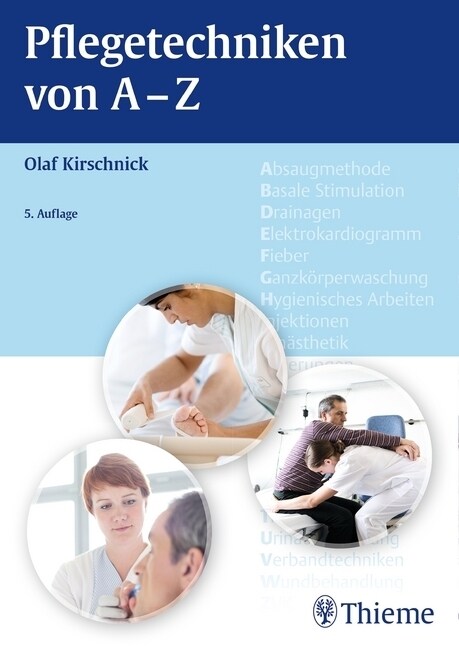 Pflegetechniken von A - Z (Paperback)