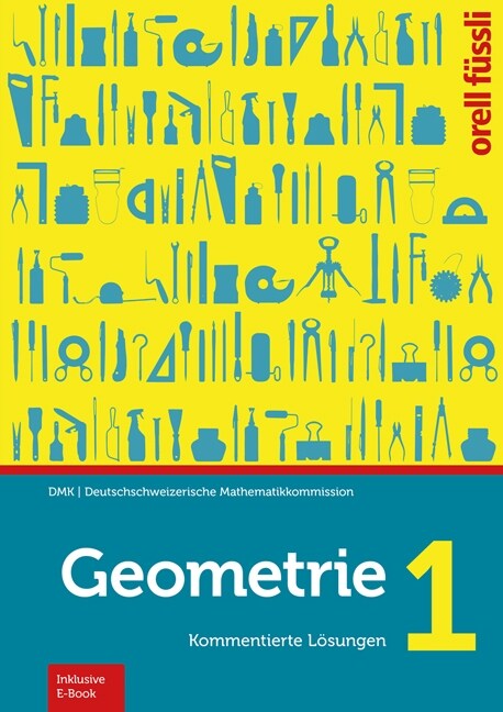 Geometrie 1 - Kommentierte Losungen (Paperback)